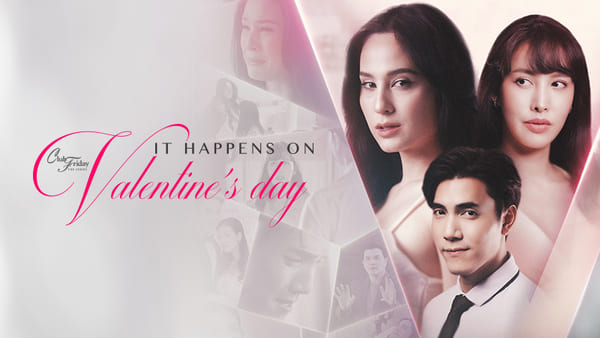It Happens on Valentine’s Day ดูย้อนหลังทุกตอน Club Friday ตอนแรก EP.1 ถึง ตอนจบ